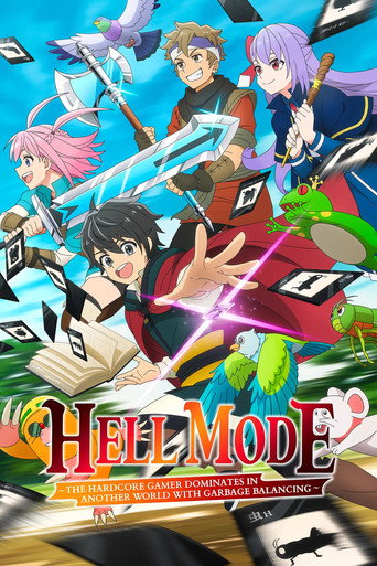 Hell Mode (HELL MODE: The Hardcore Gamer Dominates in Another World with Garbage Balancing)