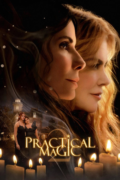 Hechizo de amor: La magia continúa (Practical Magic 2)